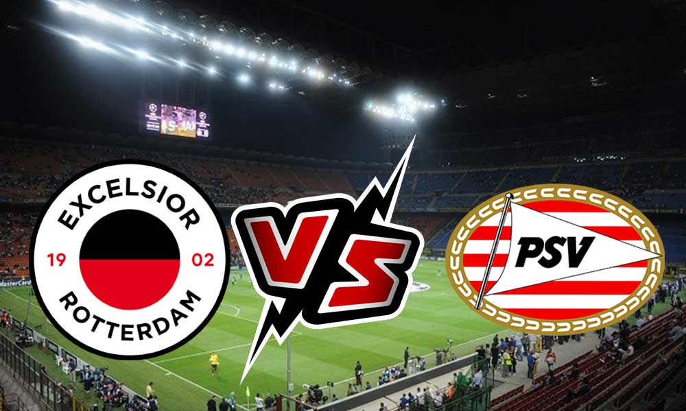 Excelsior vs PSV