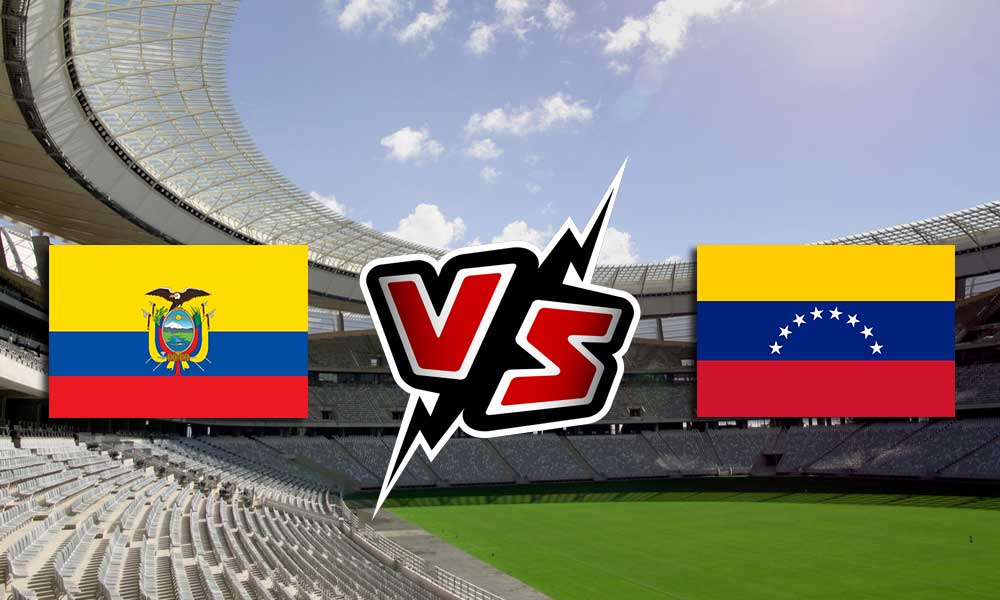 Ecuador vs Venezuela