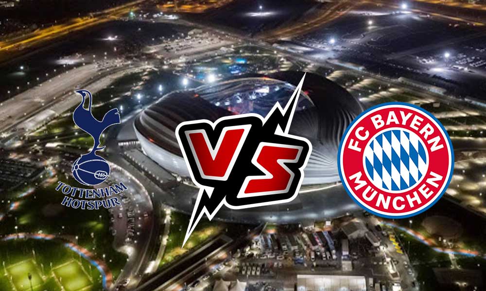 Tottenham Hotspur vs Bayern München